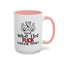 Adult Mug - And Who The Fuck Asked You