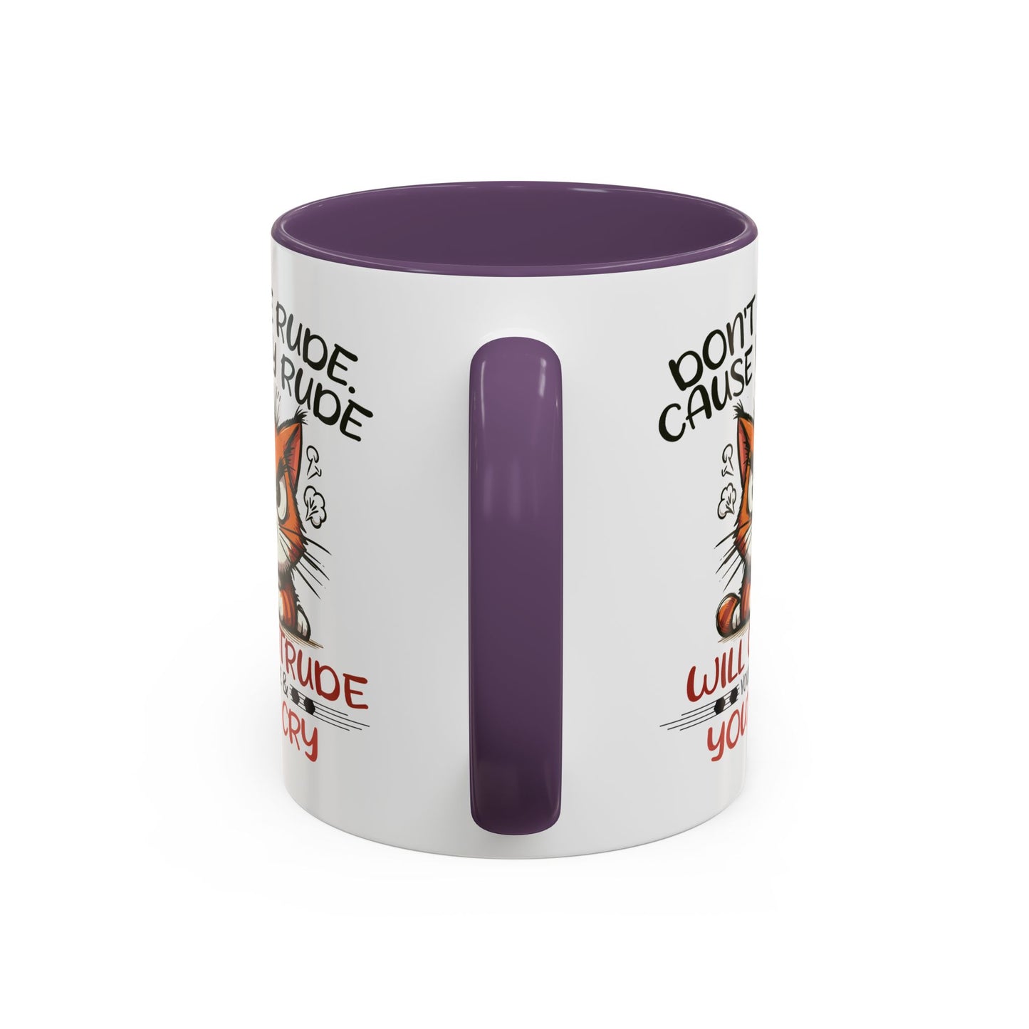 Humor Mug - Don't Be Rude
