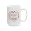 Anniversary Mug - Once In A Lifetime
