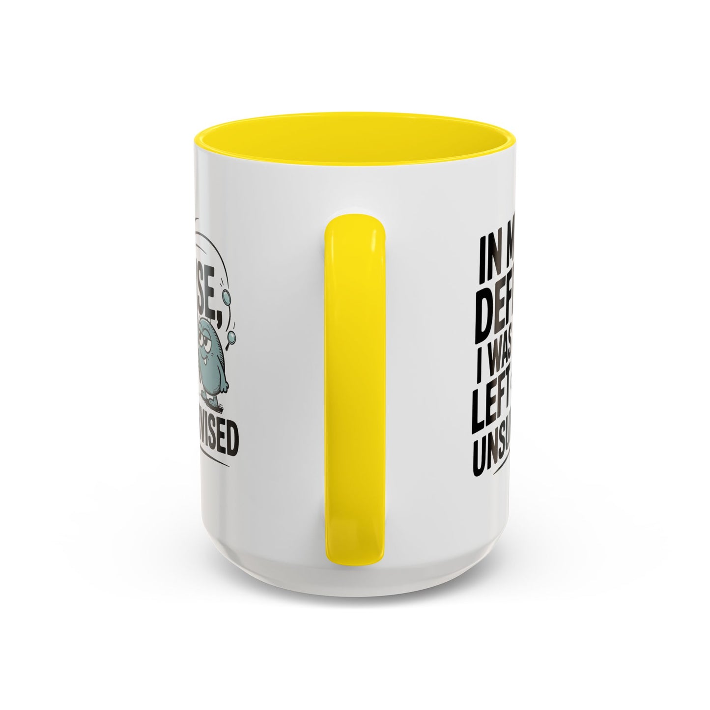 Humor Mug - In My Defense