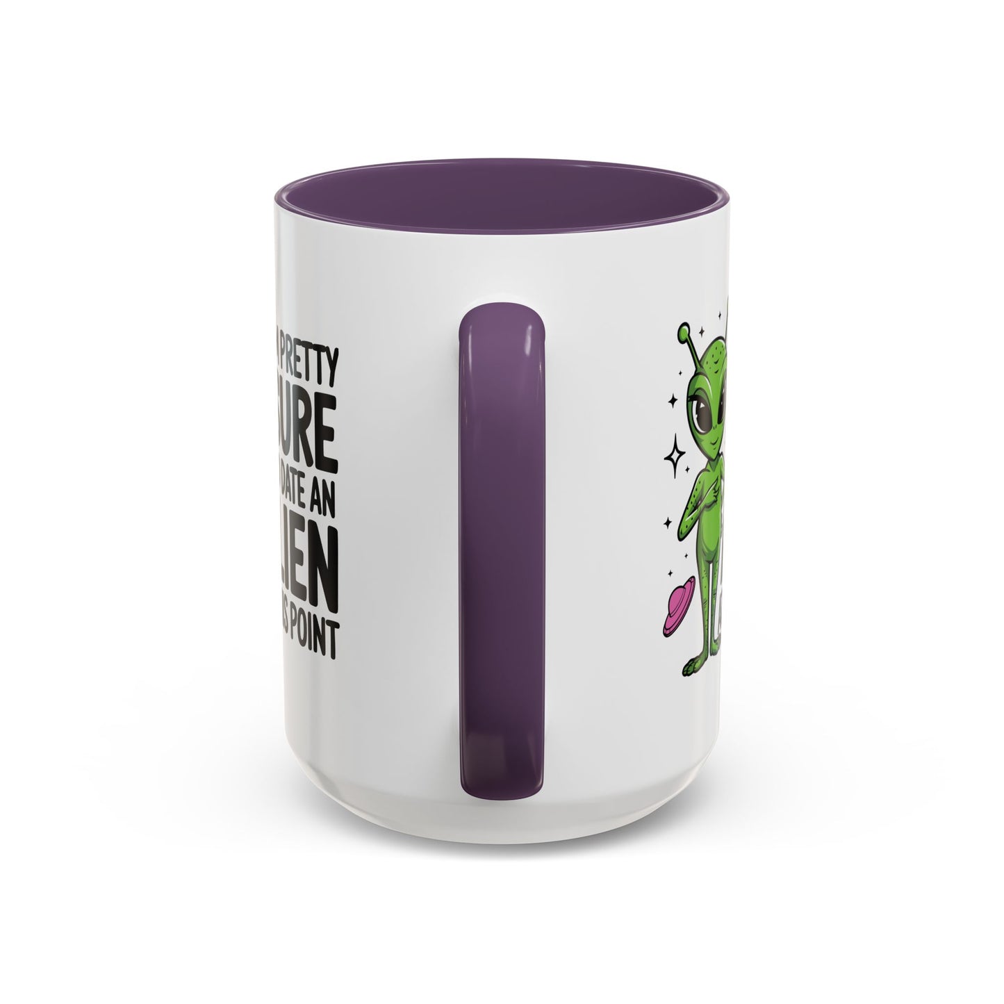 Alien Mug - I'm Pretty Sure