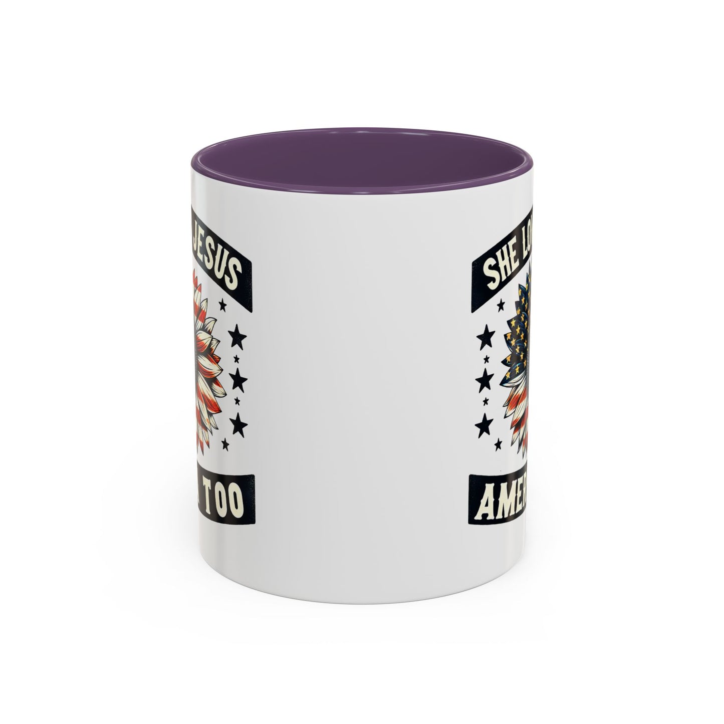 4th of July Mug - She Loves Jesus & America Too