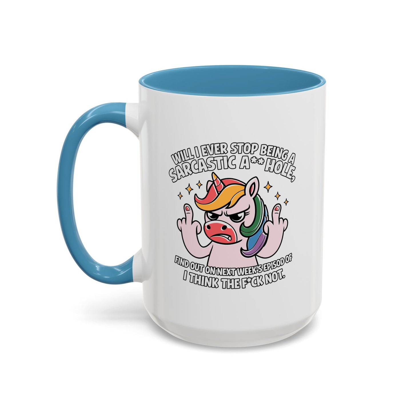 Adult Mug - Will I Ever Stop