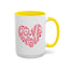 Valentine's Day Mug - Love You Heart Lettering