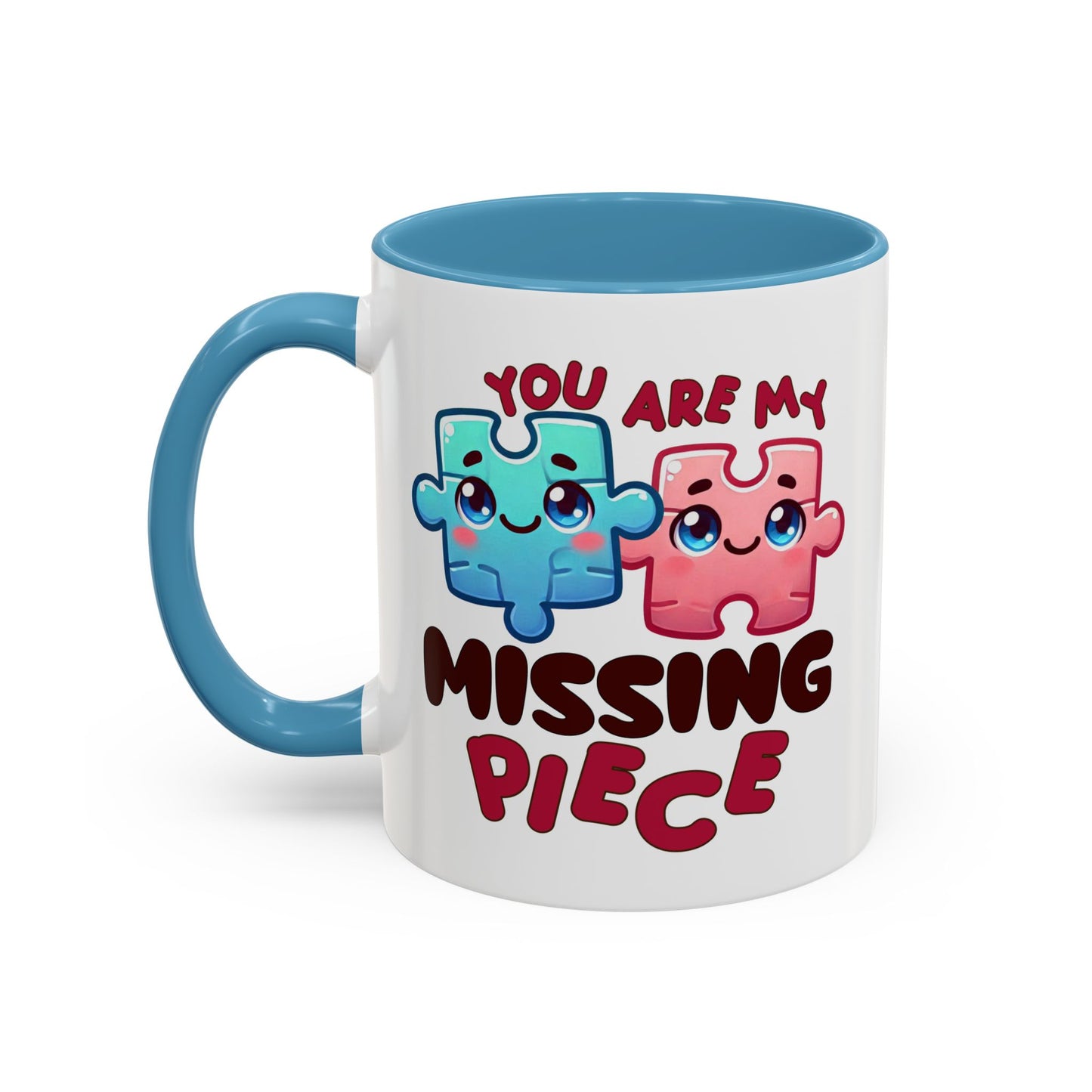 Anniversary Mug - You Are My Missing Piece