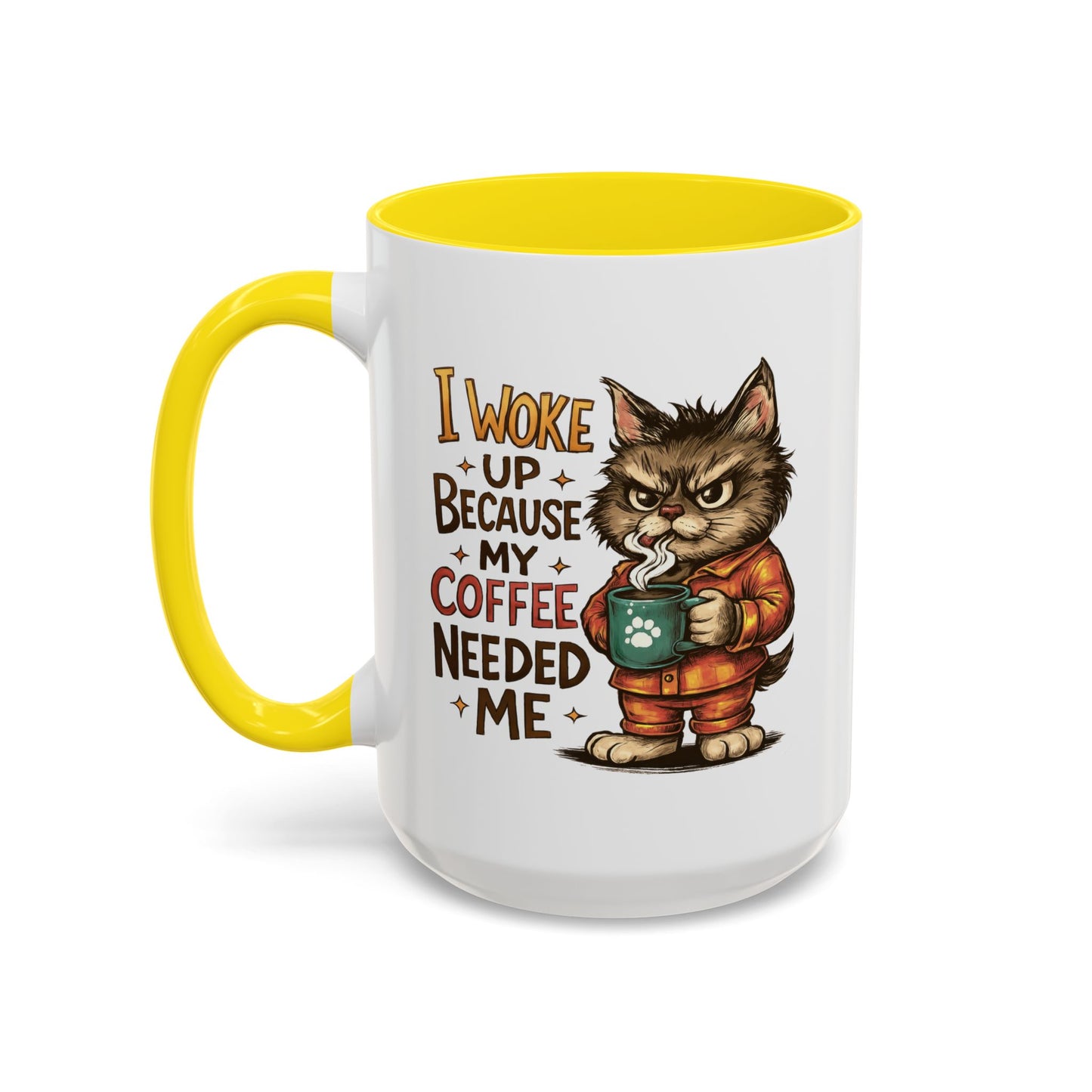 Animal Mug - I Woke Up Because