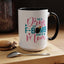 Humor Mug - I'm A Drop the F-Bomb Kind of Mom