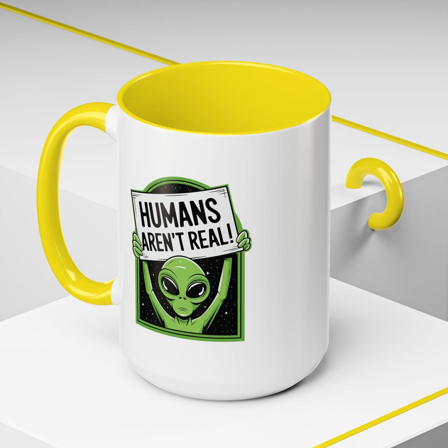 Alien Mug - Humans Aren't Real