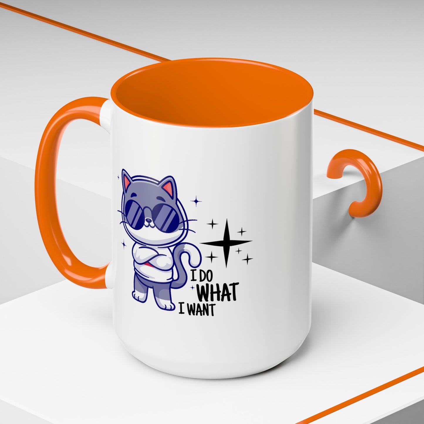Humor Mug - I Do What I Want