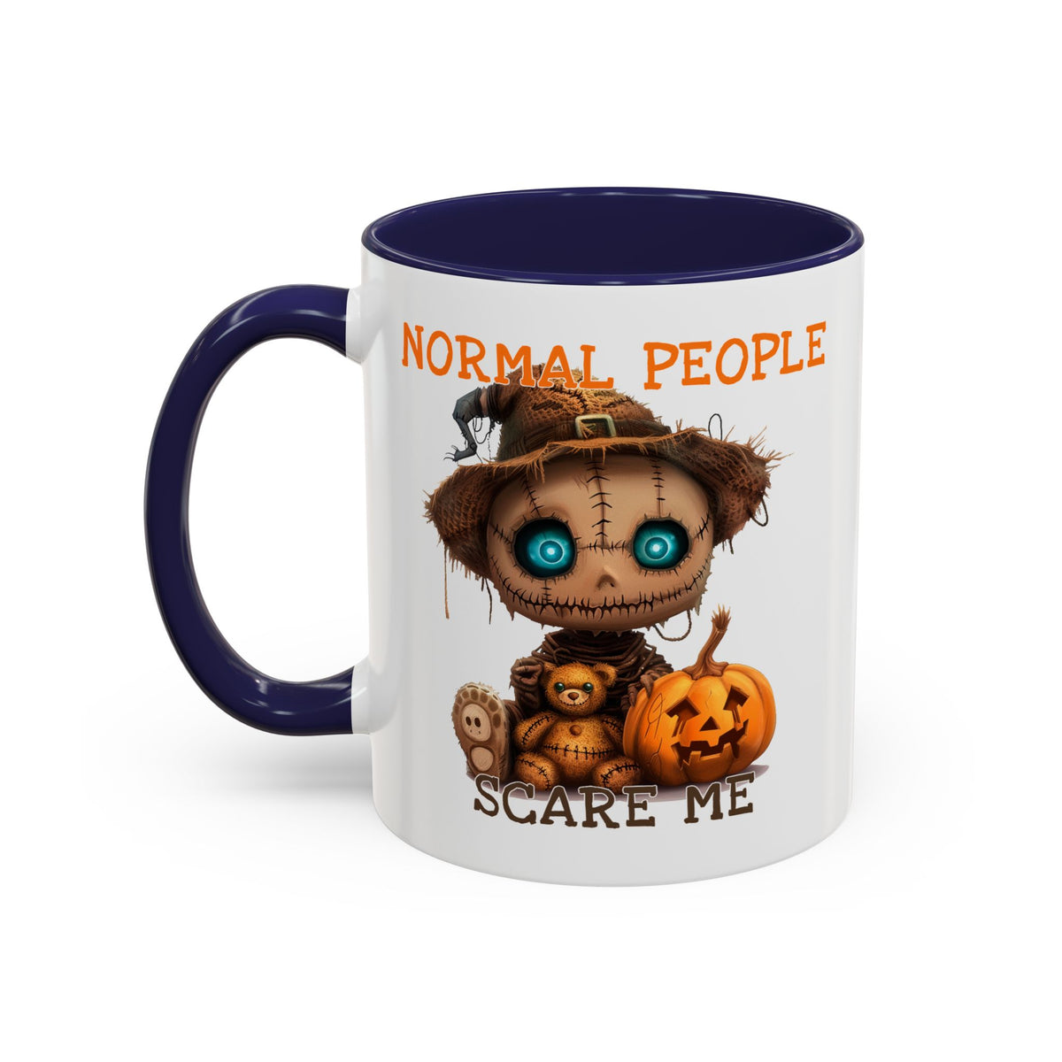 Humor Mug - Normal People Scare Me