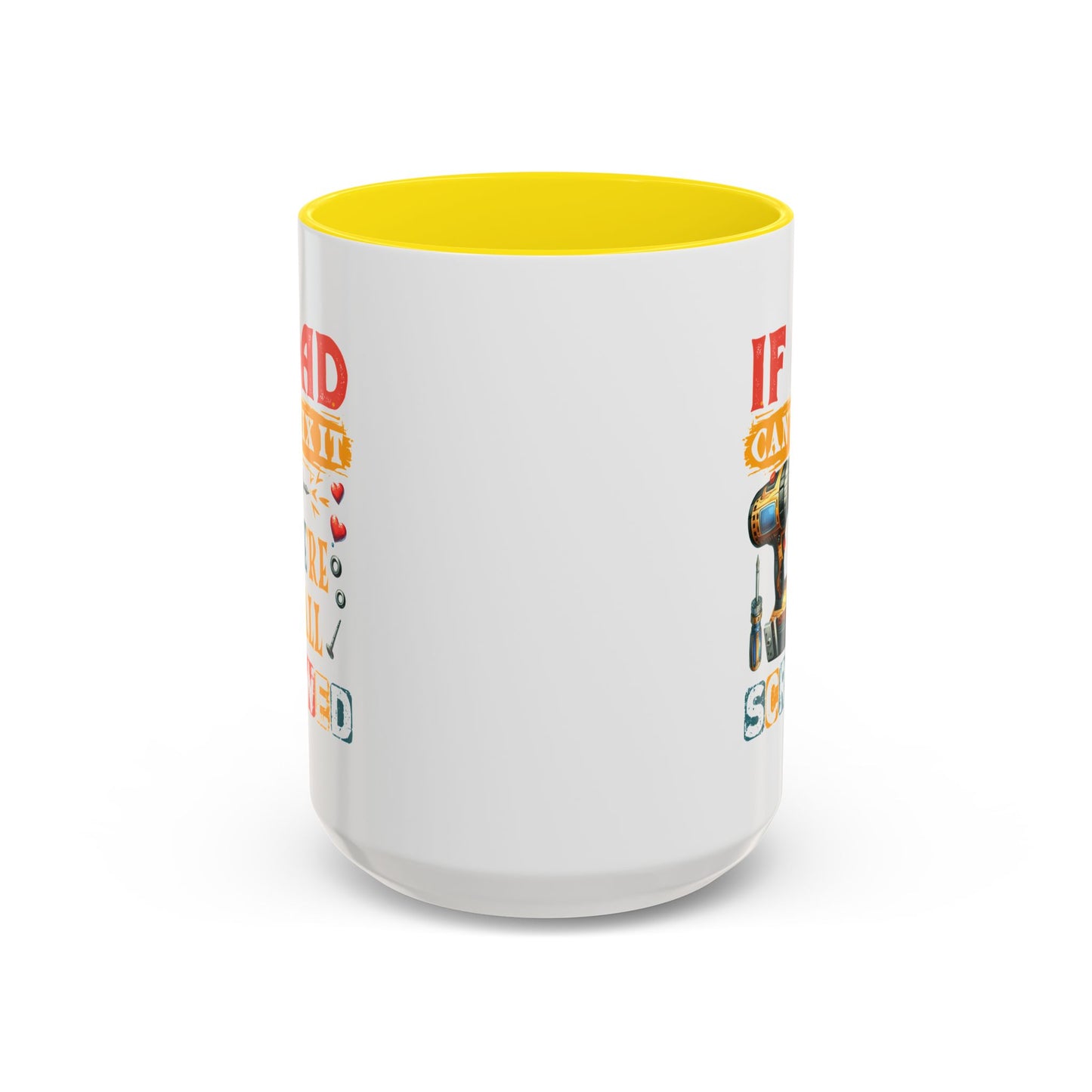 Father's Day Mug - If Dad Can't fix It