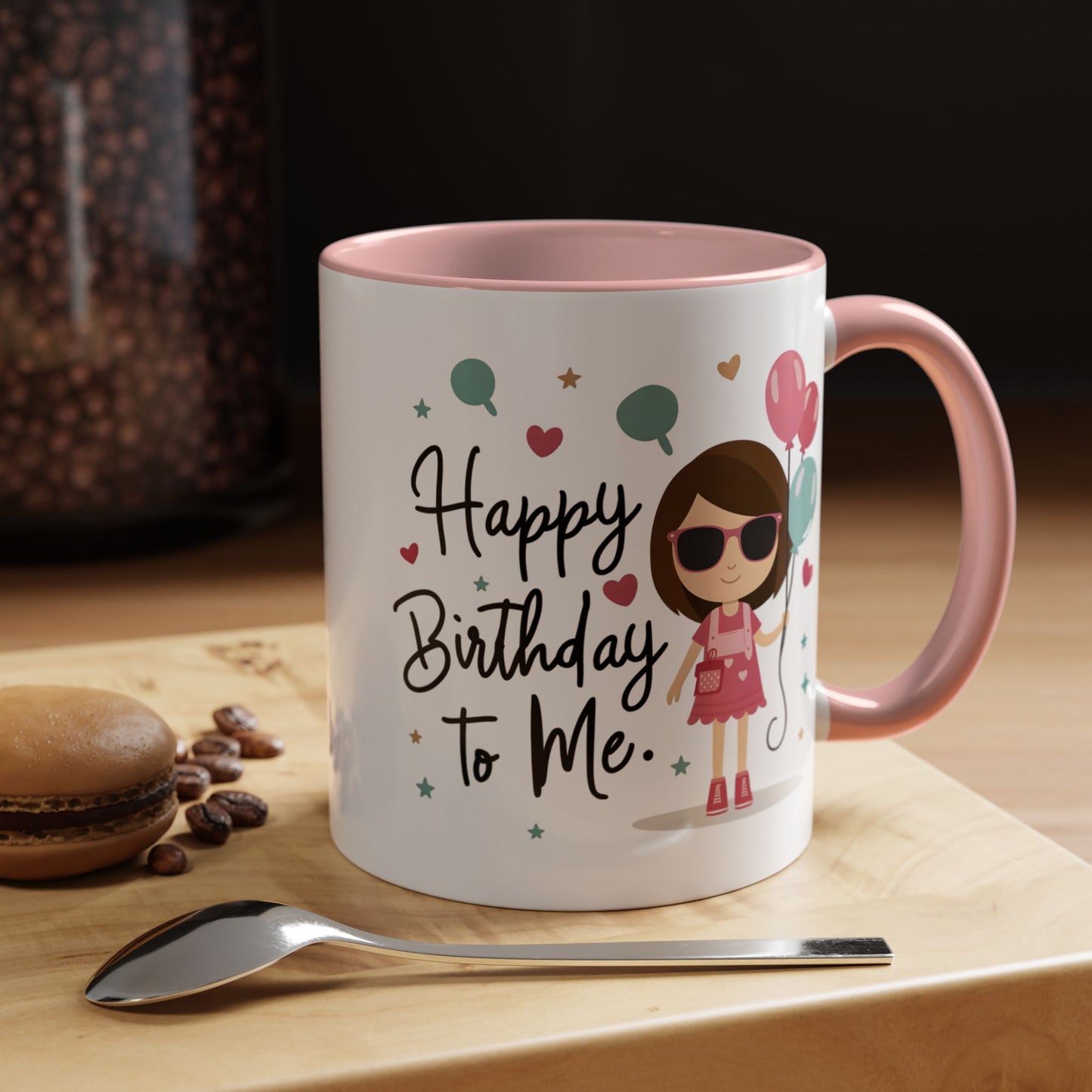 Birthday Mug - Happy Birthday To Me