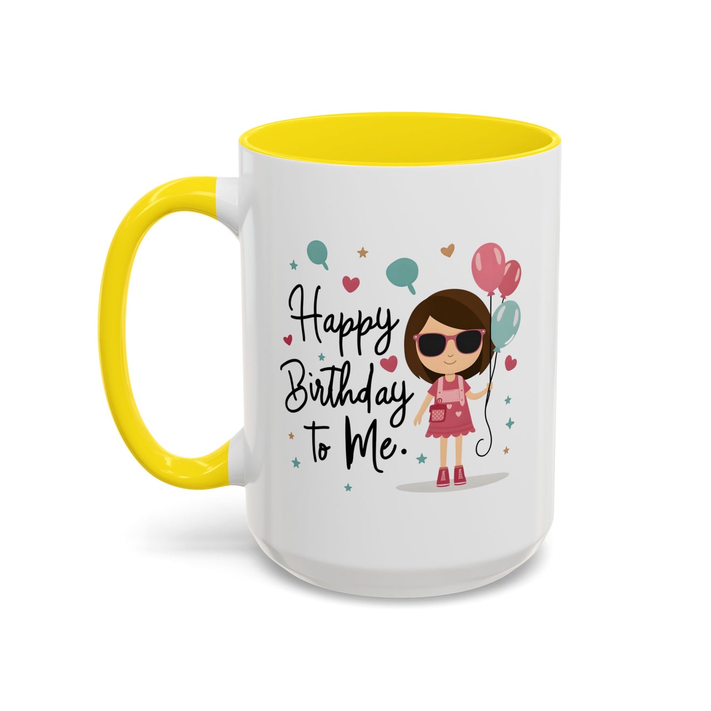 Birthday Mug - Happy Birthday To Me