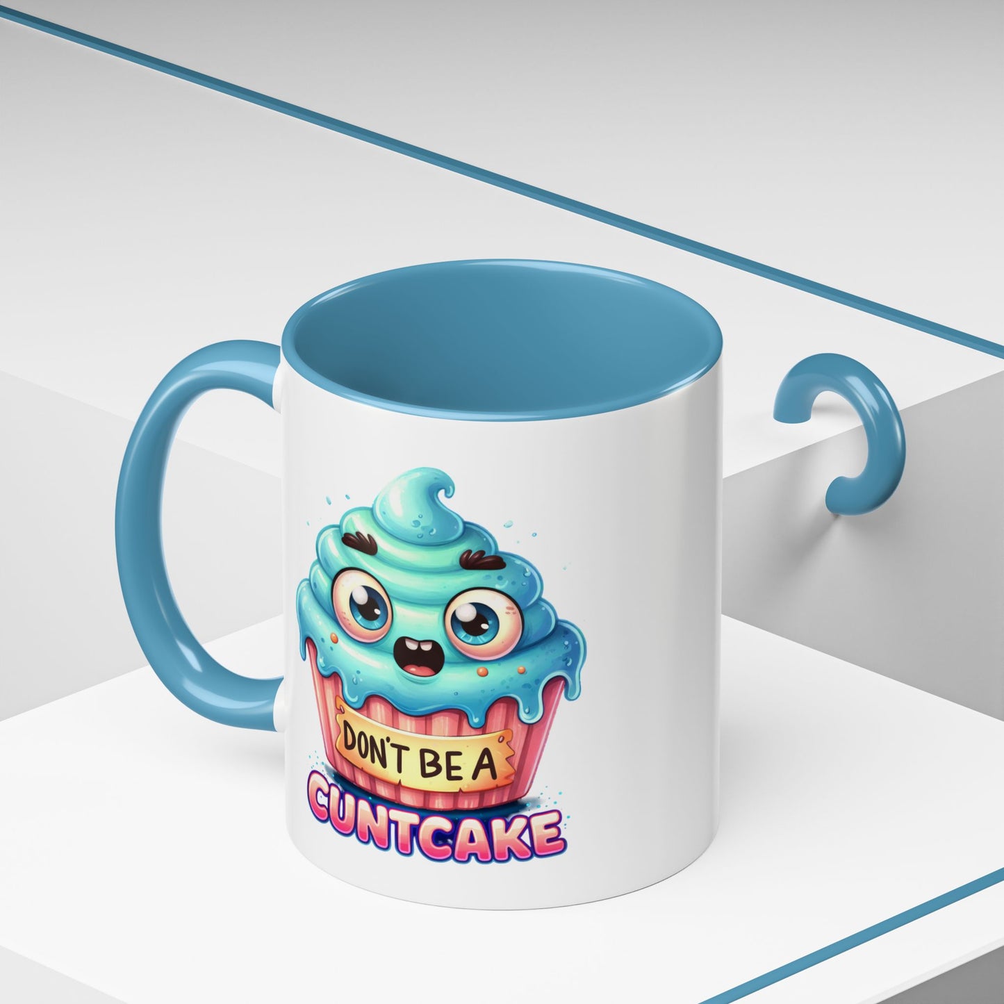 Humor Mug - Don't Be a Cuntcake