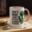 Alien Mug - That's Ok