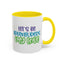 Adventure Mug - Let's Be Adventurers
