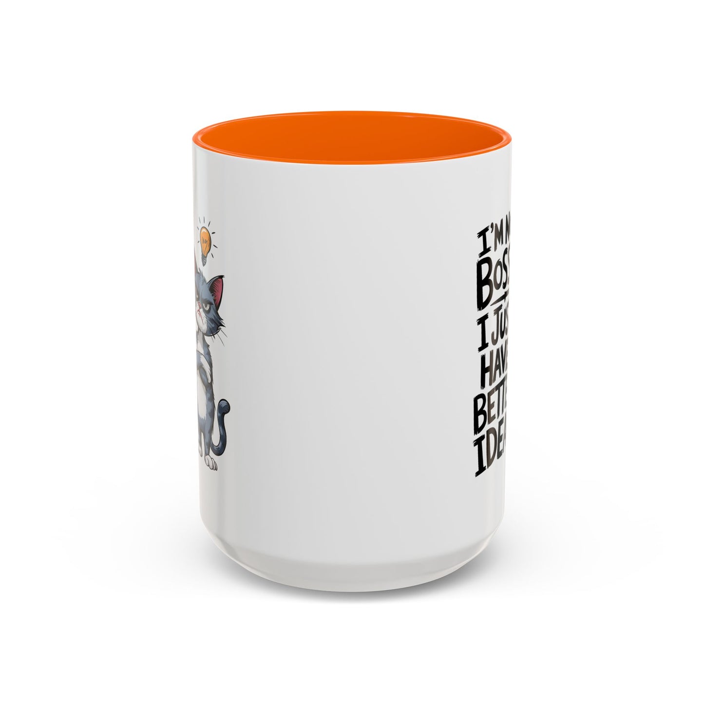 Humor Mug - I'm Not Bossy