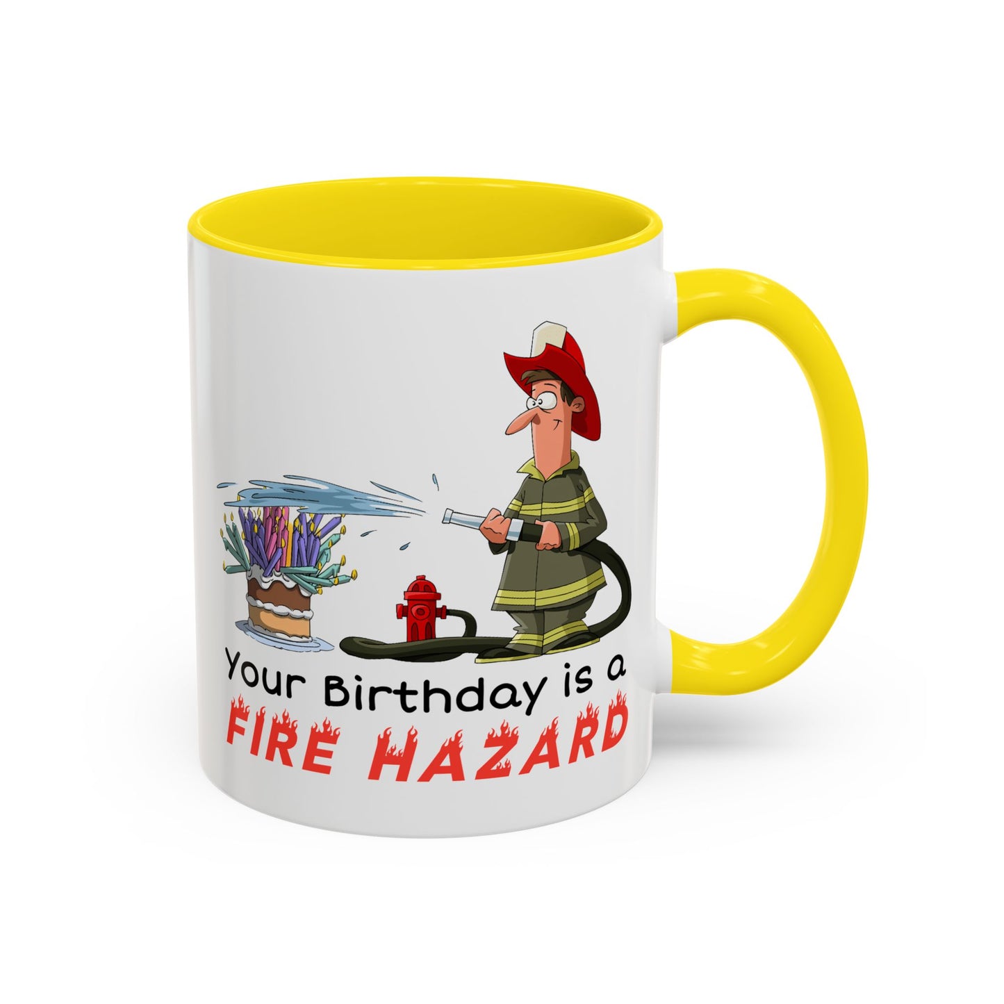 Birthday Mug - Fire Hazard