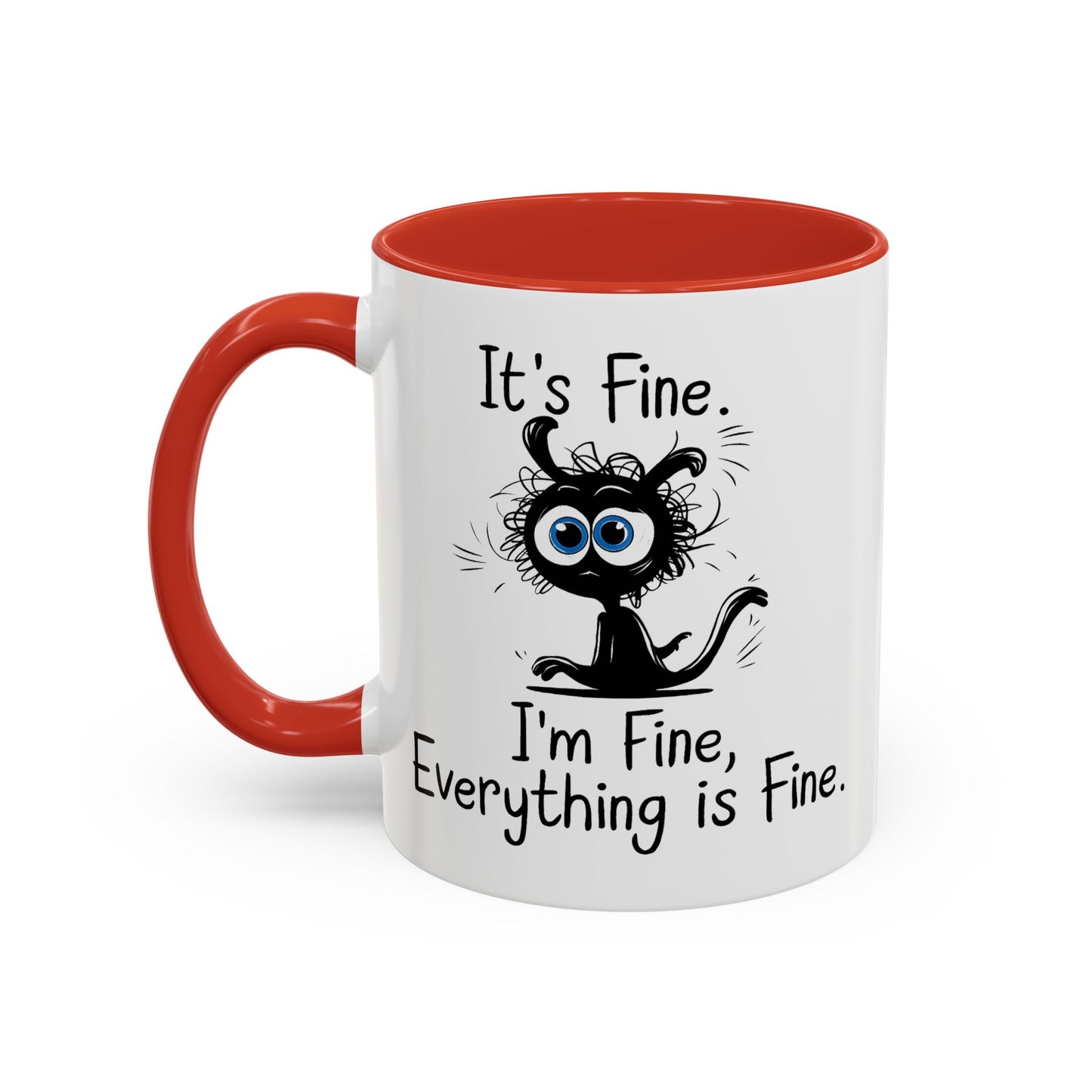 Animal Mug - It's Fine, It's Fine Everything Is Fine