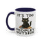 Animal Mug - It's Too Peopley Outside