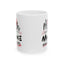 Humor Mug - If My Mouth Doesn't Say It