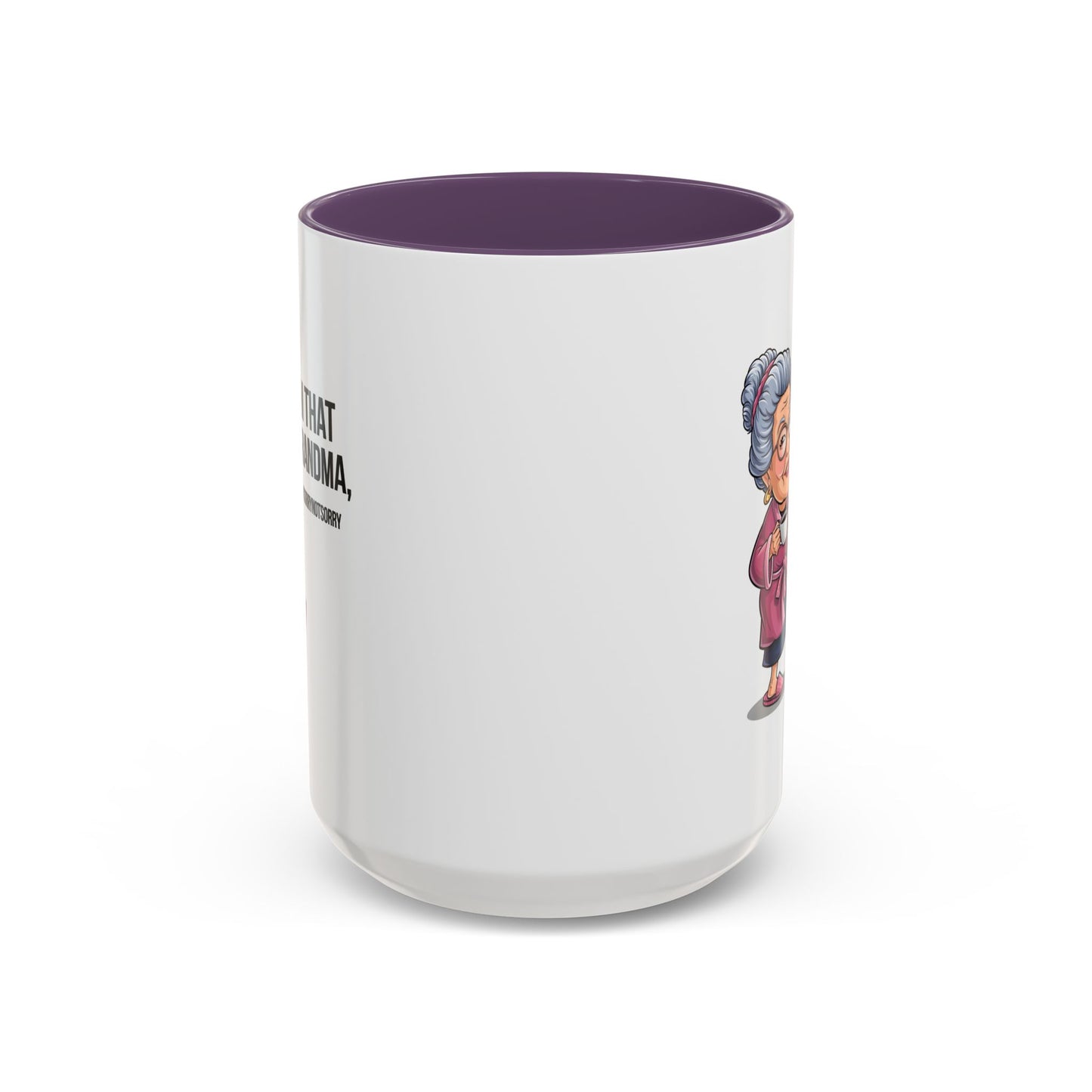 Humor Mug - I'm That Grandma