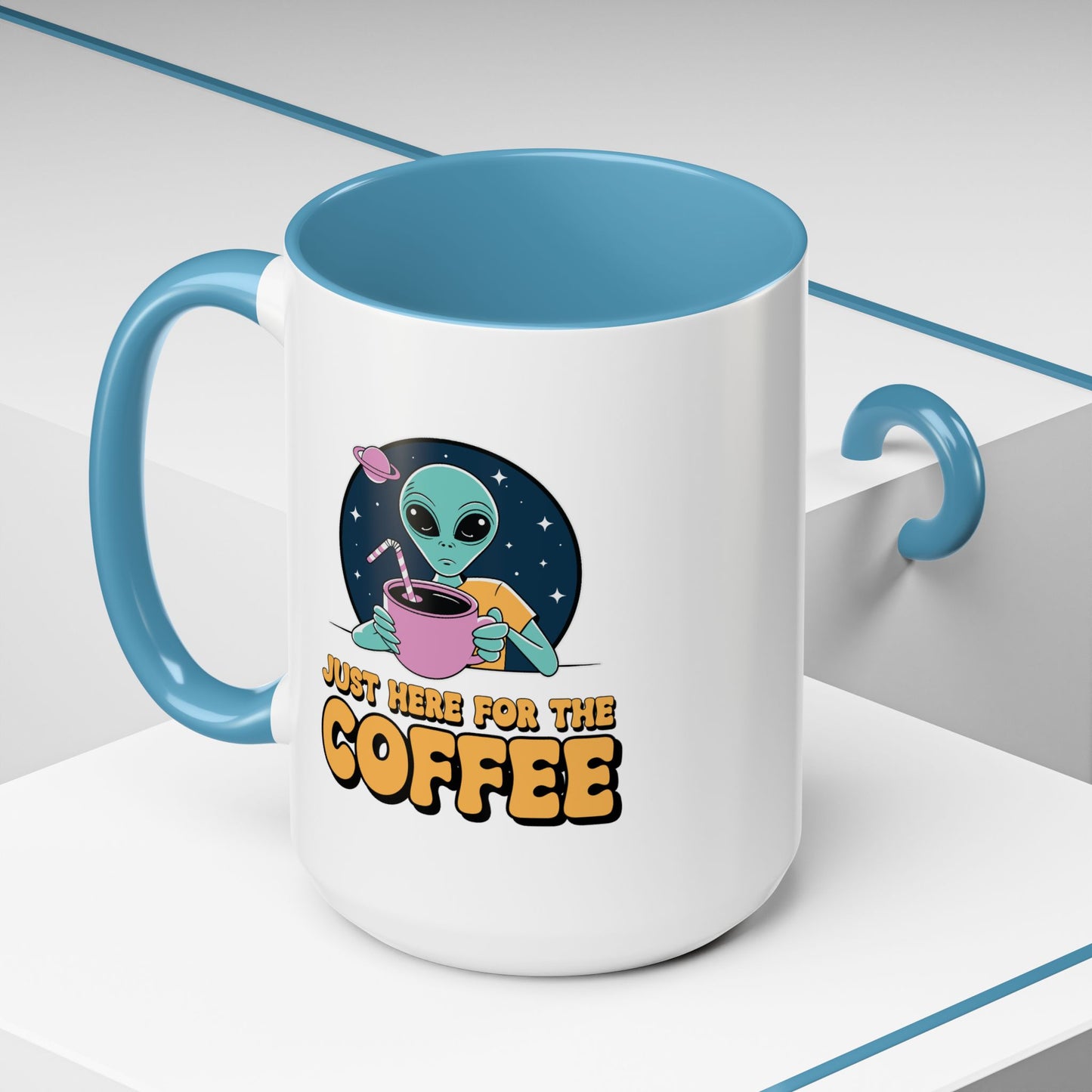 Alien Mug - Just Here For