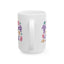 Motivation Mug - Find Yourself and Be That