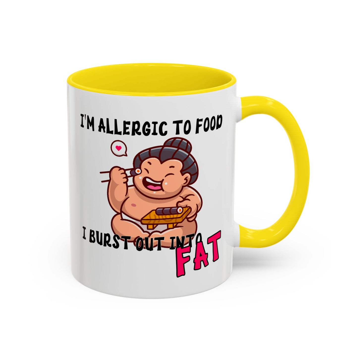 Humor Mug - I'm Allergic to Food