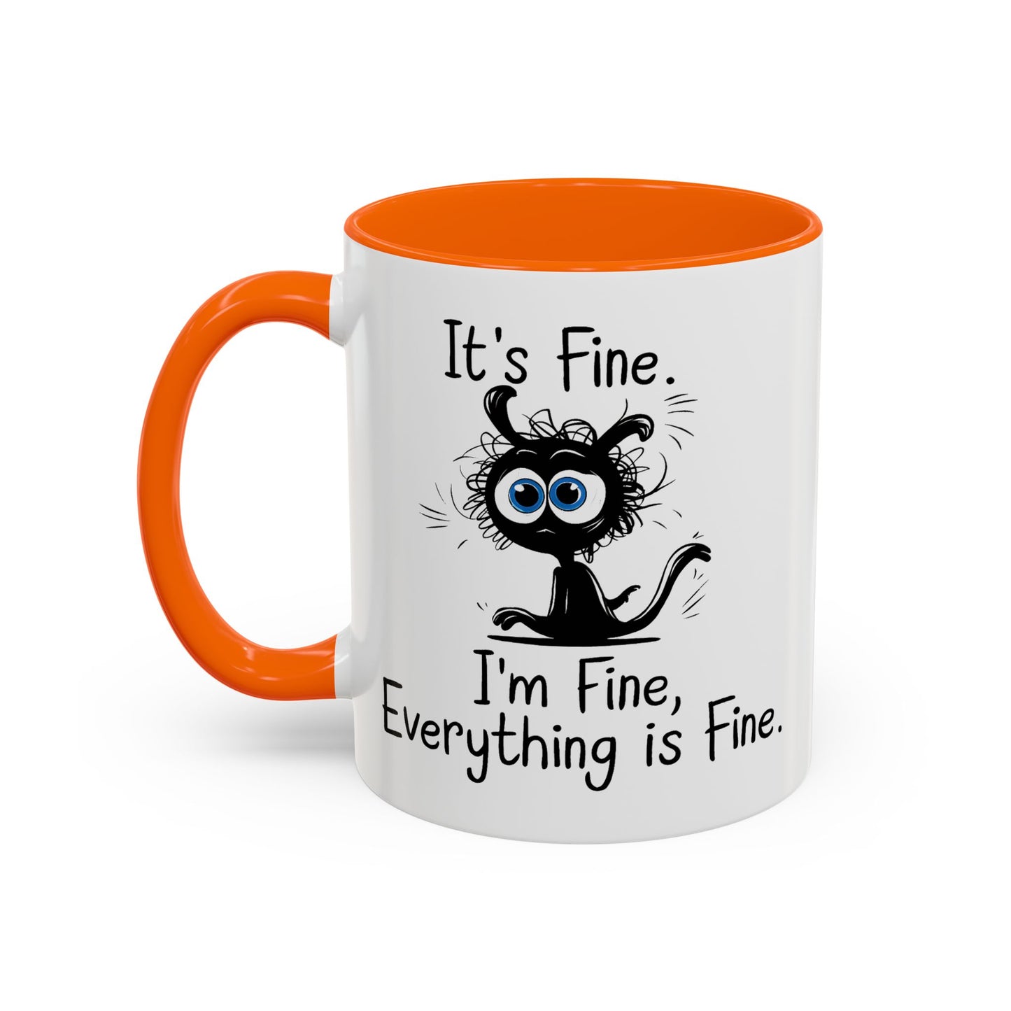 Animal Mug - It's Fine, It's Fine Everything Is Fine
