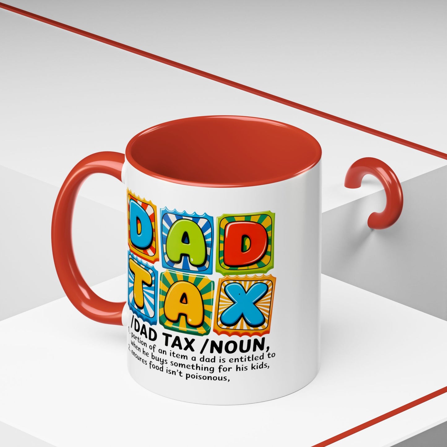 Father's Day Mug - Dad Tax
