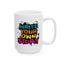 Motivation Mug - Write Your Own Story Graffiti
