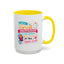 Humor Mug - I Am a Great Multitasker