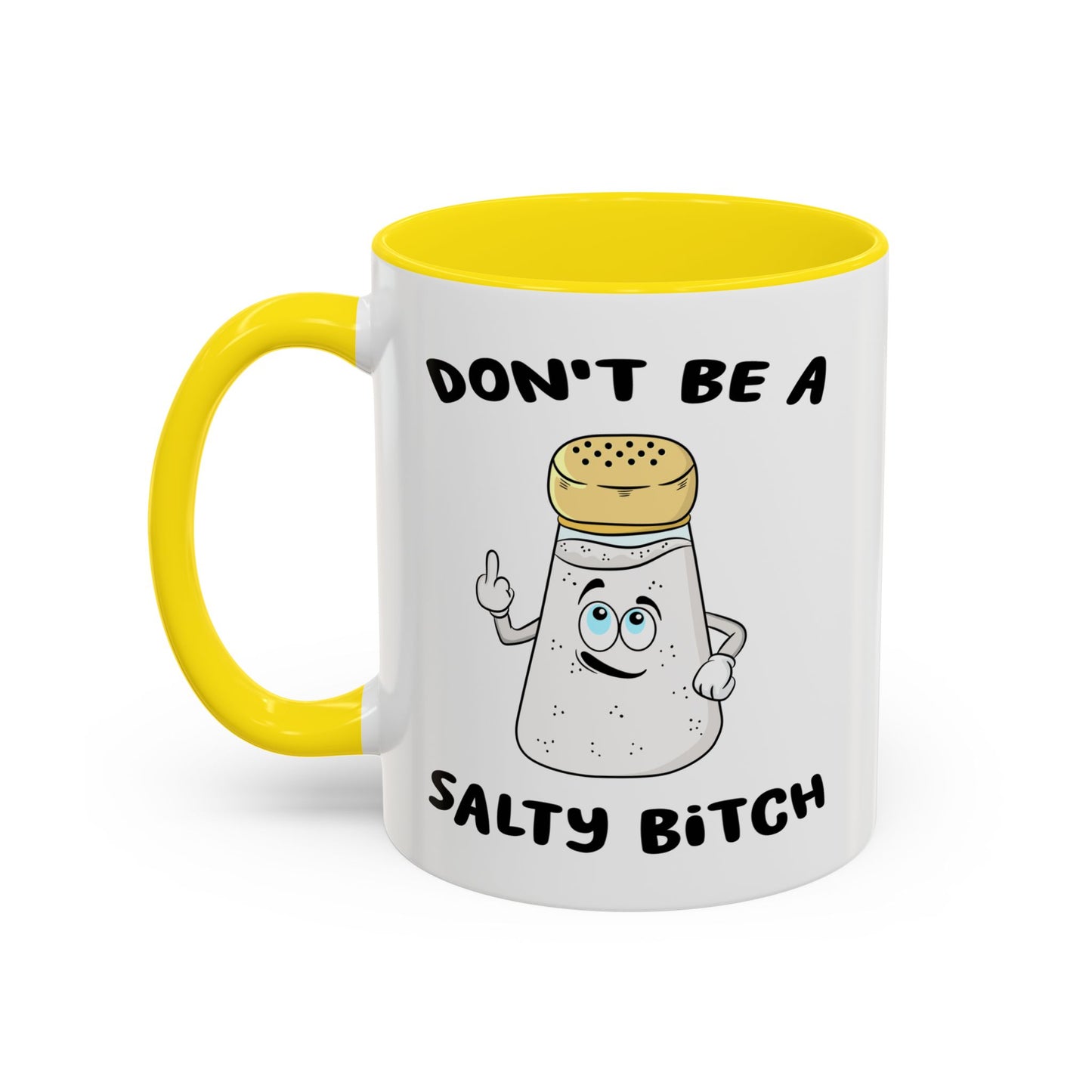 Adult Mug - Don't Be A Salty Bitch