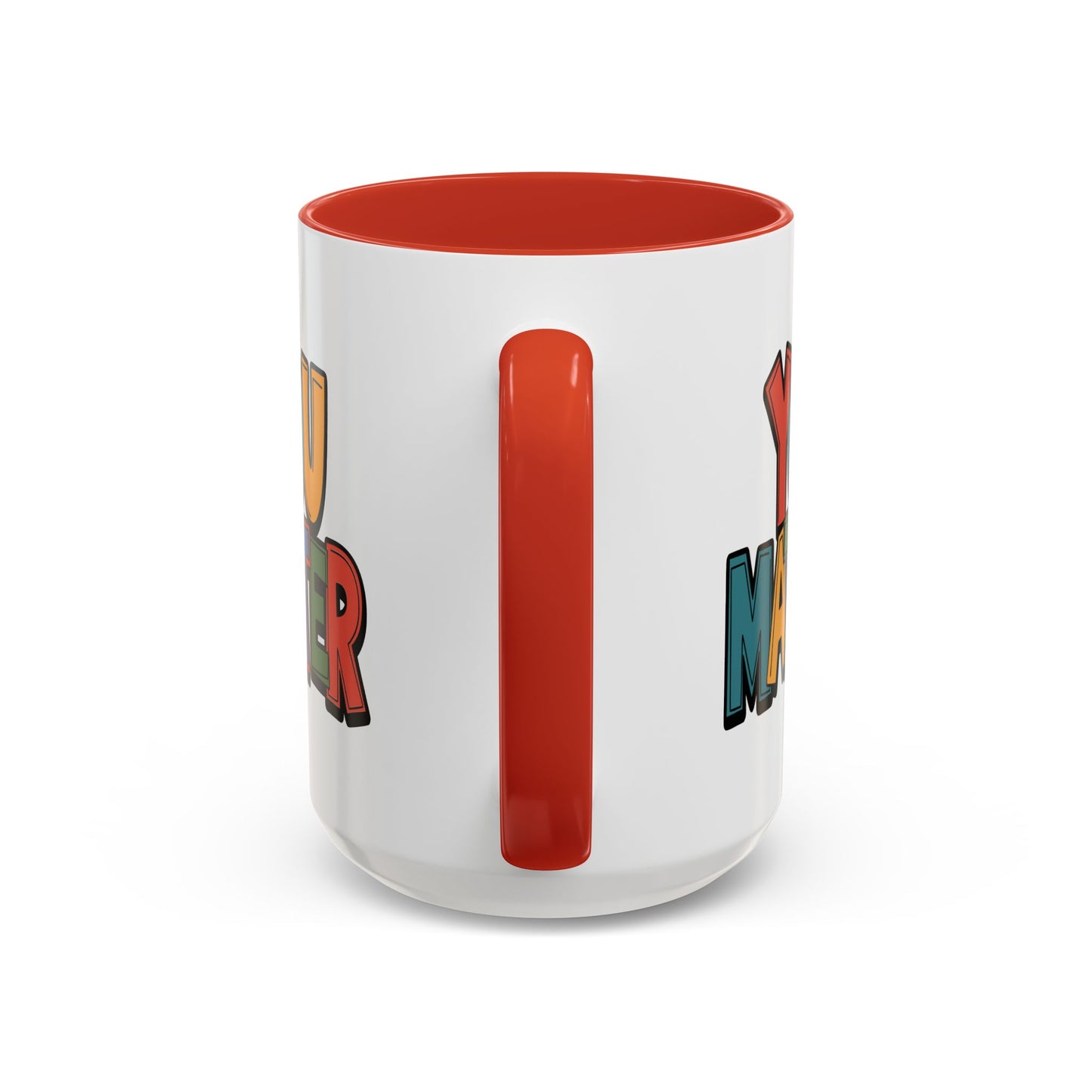 Motivation Mug - You Matter