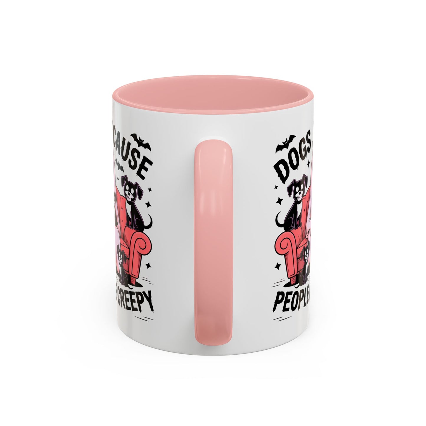 Animal Mug - Dogs Because People Are Creepy