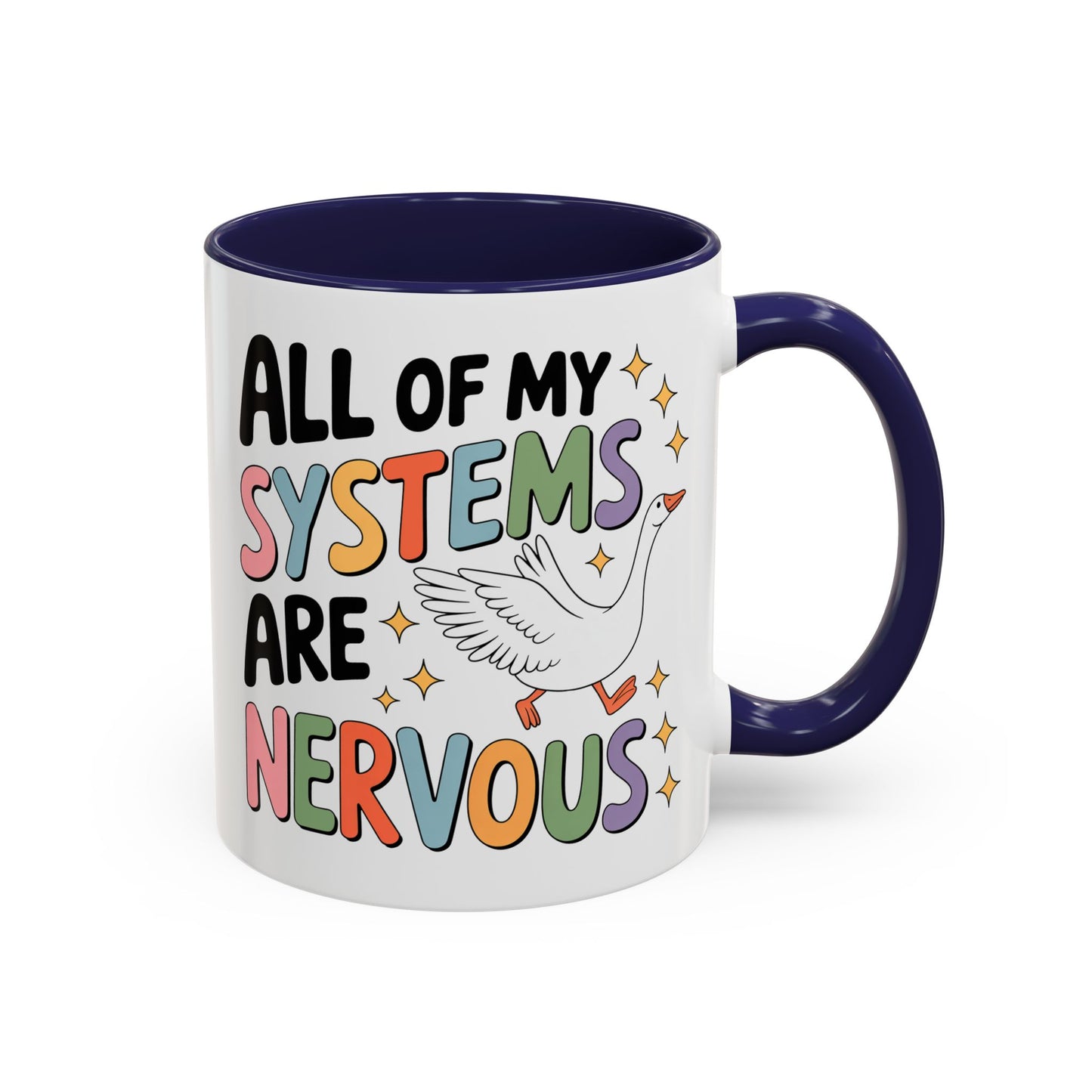 Wellness Mug - All Of My Systems