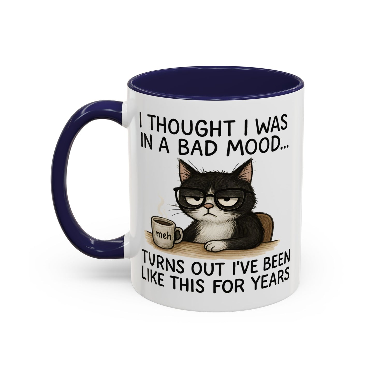 Animal Mug - I Thought I Was In a Bad Mood