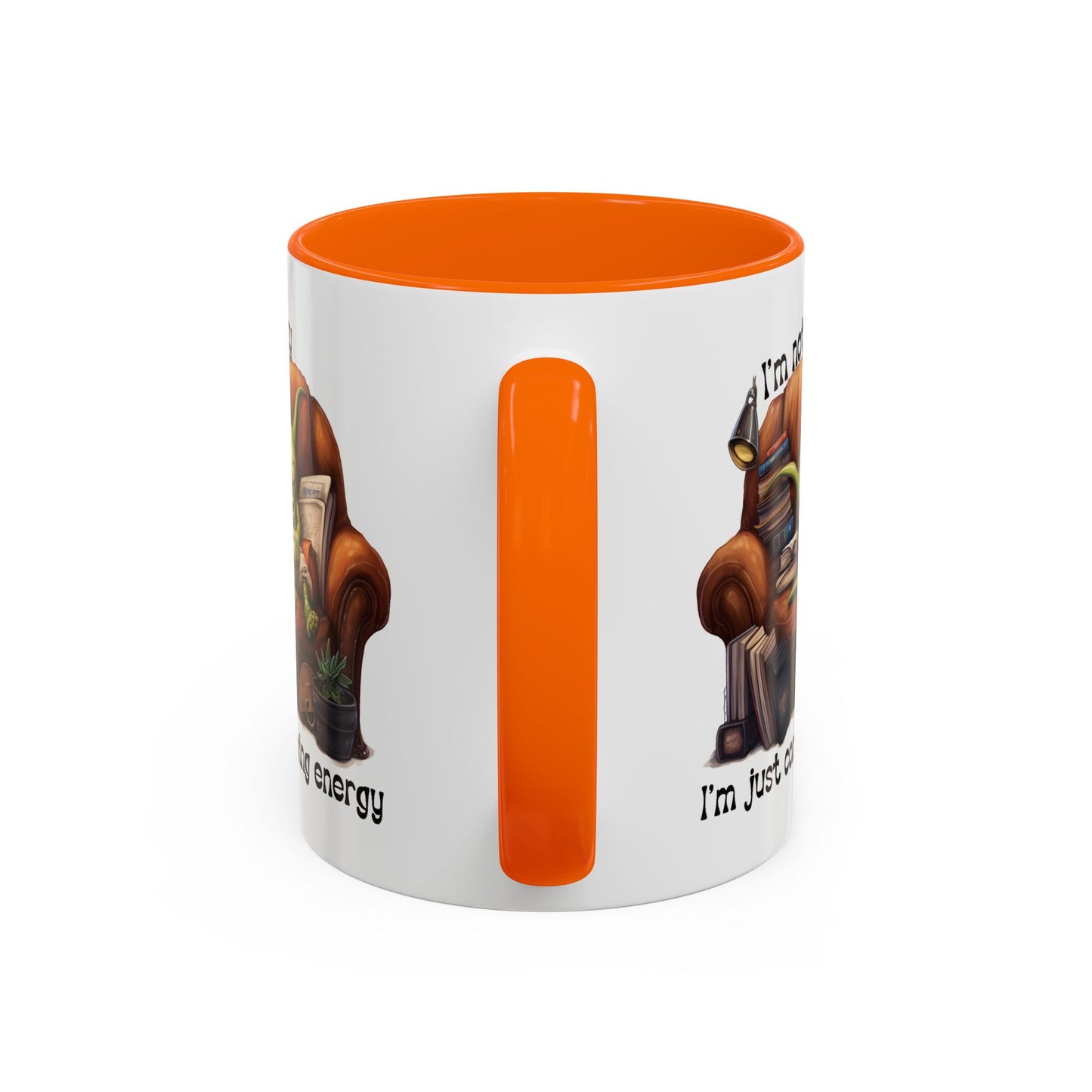 Humor mug - I'm Not Lazy I'm Just Conserving Energy Alien