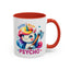 Humor Mug - Cute But Psycho