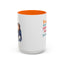 Humor Mug - Proud Supporter