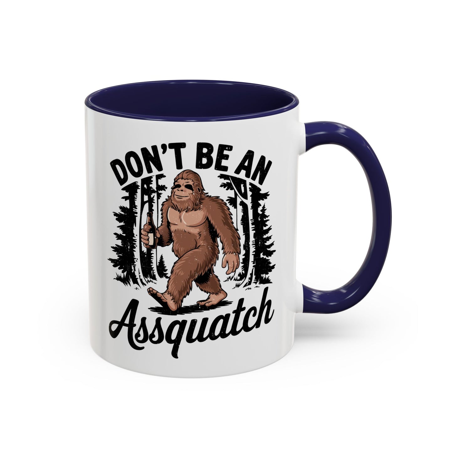 Adventure Mug - Don't Be An Assquatch