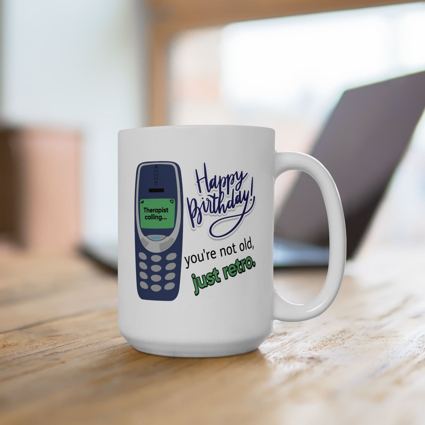 Birthday Mug - You're Not Old Just Retro