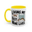 Animal Mug - Living My Best Nine Lives