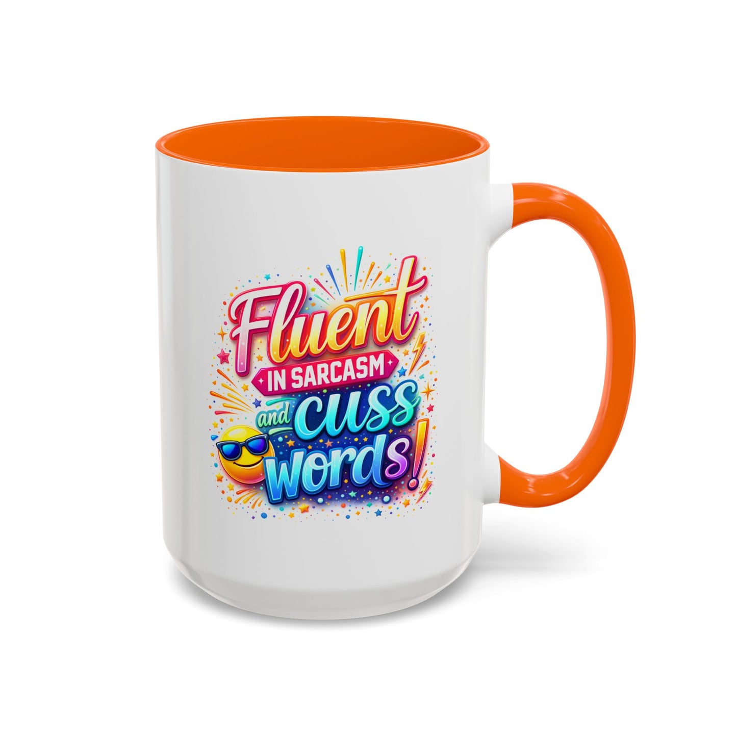 Humor Mug - Fluent in Sarcasm