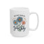 Motivation Mug - Remember Your Why
