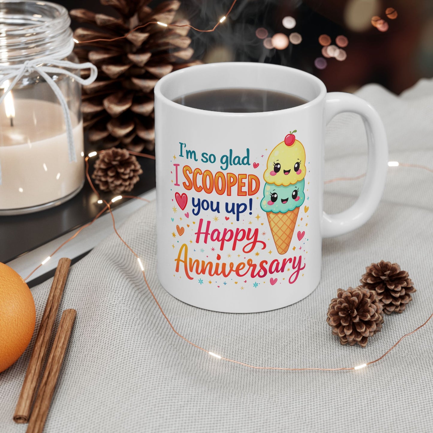 Anniversary Mug - I'm So Glad