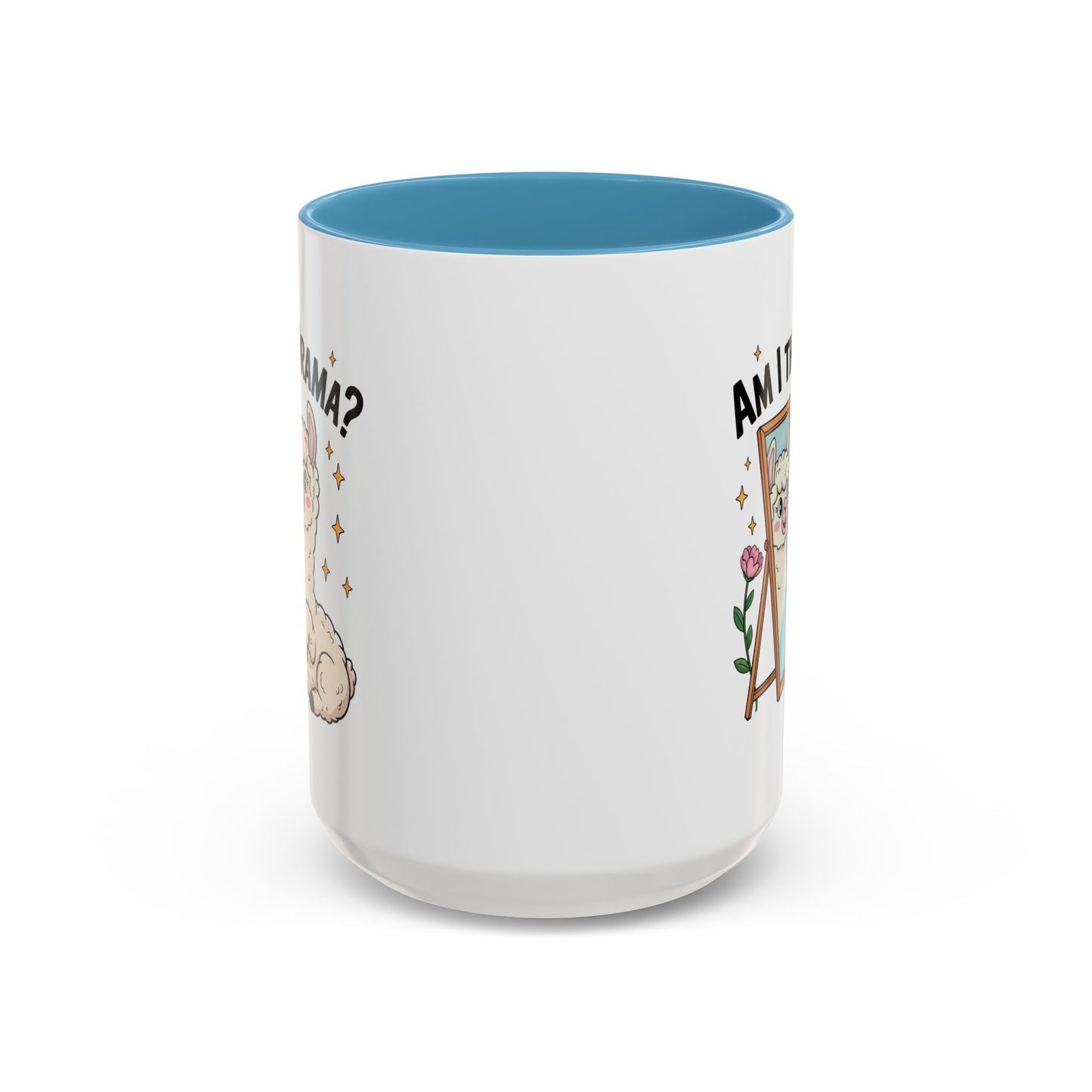 Humor Mug - Am I The Drama