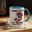 Humor Mug - Sorry I'm Late My Unicorn Had to Poop