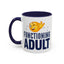Adult Mug - Functioning Adult